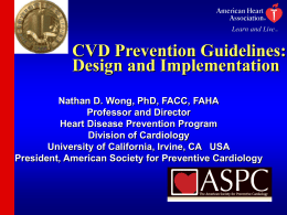 2006 AHA Secondary Prevention Guidelines Slide Set