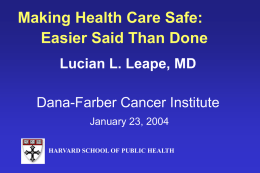 Error in Medicine - Dana-Farber Cancer Institute