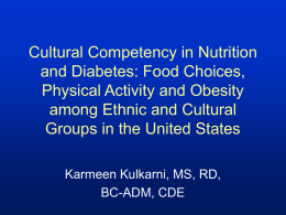 Cultural Competency in Nutrition and Diabetes