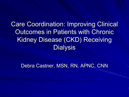 Care Coordination: Improving Clinical Outcomes in Patients