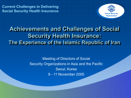 Current Challenges in Delivering Social Security Health