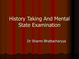 History Taking And Mental State Examination