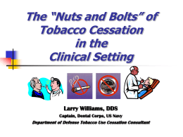 Efficacy of Tobacco Cessation Interventions