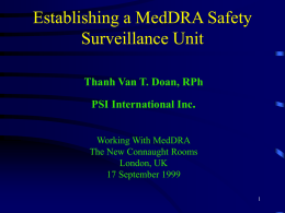 Establishing a MedDRA Safety Surveillance Unit
