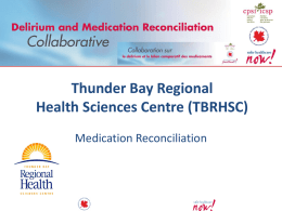 Thunder Bay - Medication Reconciliation