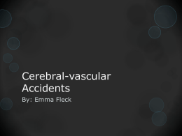 Cerebral-vascular Accidents