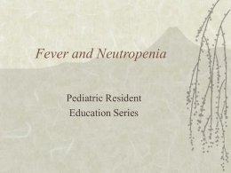 Fever and Neutropenia
