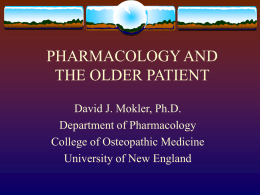 PHARMACOLOGY AND THE ELDERLY