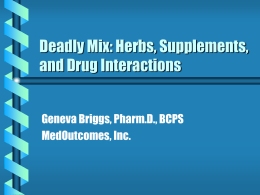 Deadly Mix: Supplements and Drug Interactions