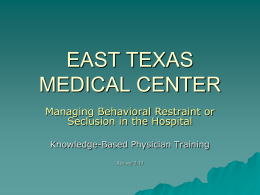 Restraint and seclusion training for physicians