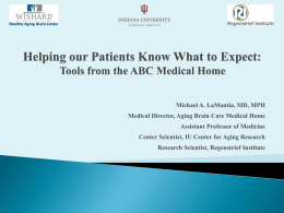 Helping our Patients Know What to Expect: Tools from the