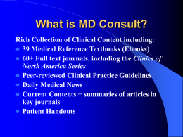 What is MD Consult? - Department of Library Services