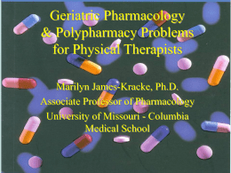 Geriatric Pharmacology &Polypharmacy