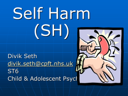 Self Harm - The Cambridge MRCPsych Course