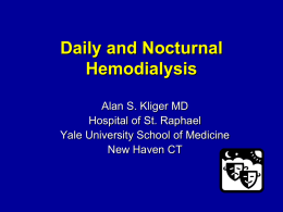 Frequent Hemodialysis Network: NIH/CMS Daily and Nocturnal
