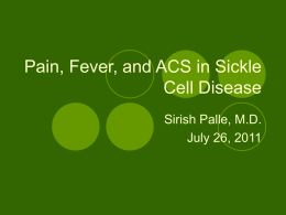 Pain, Fever, and ACS in Sickle Cell Disease