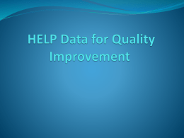 HELP Data for Quality Improvement
