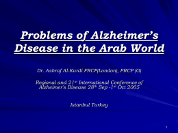 Problems of Alzheimer’s Disease in the Arab World