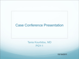 Case Conference Presentation 10/19/2011