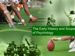 The History and Scope of Psychology