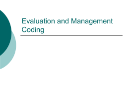 Evaluation and Management Coding