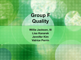 Group F Quality - University of Florida