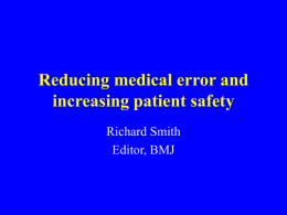 Reducing medical error and increasing patient safety
