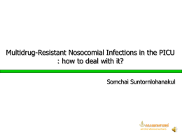 Multidrug-resistant nosocomial infection in the PICU