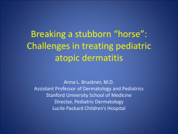 Breaking a stubborn “horse”: Challenges in treating
