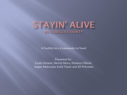 STAYIN’ ALIVE In isabella county