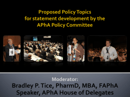 2010-11 APhA Policy & Policy Review Committees Assignments