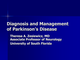 Diagnosis and Management of Parkinson’s Disease