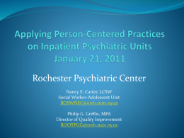 Person Centered Practices at The Rochester Psychiatric