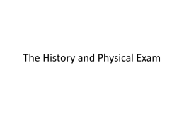 The History and Physical Exam