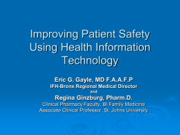 Improving Patient Safety Using HIT