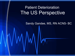 Patient Deterioration The US Perspective