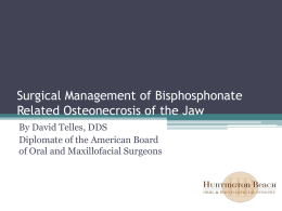 Surgical Management of Bisphosphonate Related