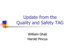 Overview of the Quality and Safety TAG Initiative