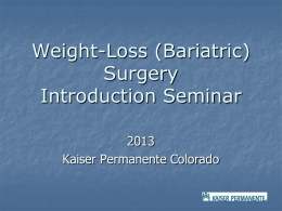 Bariatric Surgery Inservice
