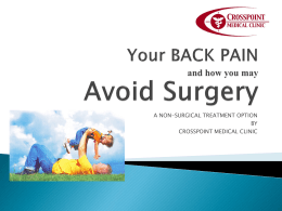 Your BACK PAIN and how you may Avoid Surgery