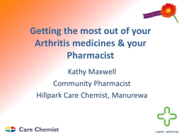 Getting the Most out of your arthritis meds & your Pharmacist