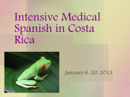 Intensive Medical Spanish in Costa Rica