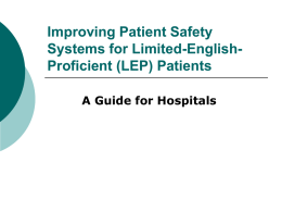 Improving Patient Safety Systems for Limited English