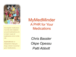 MyMedMinder A PHR for Your Medications