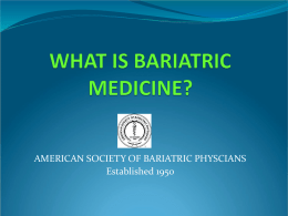 WHAT IS BARIATRIC MEDICINE?