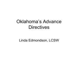 Recent Changes to Oklahoma’s Advance Directive