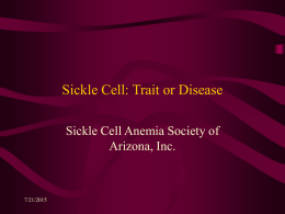 Sickle Cell: Trait or Disease