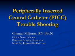 PICC line Troubleshooting - northeasthealthline.ca