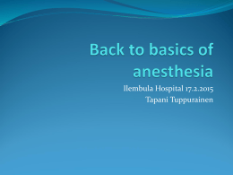 Back to basics of anesthesia
