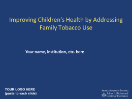 Addressing Family Tobacco Use